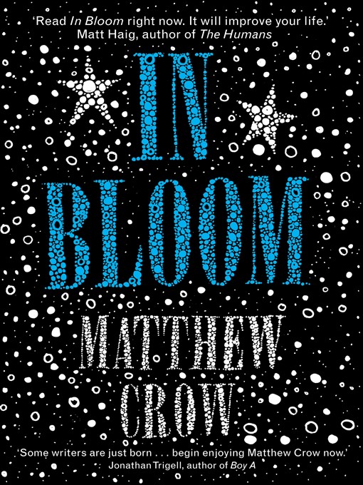 Title details for In Bloom by Matthew Crow - Available